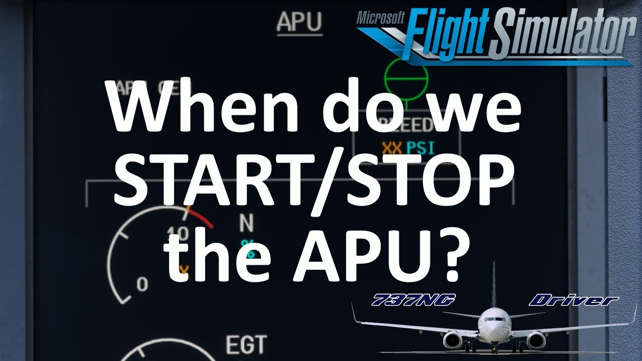 When to start and stop the APU