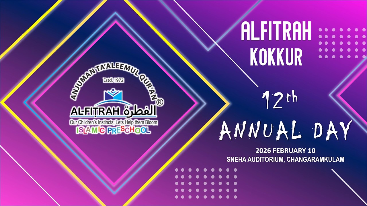 ALFITRAH ISLAMIC PRESCHOOL ANNUAL DAY CELEBRATION 2026  February 10