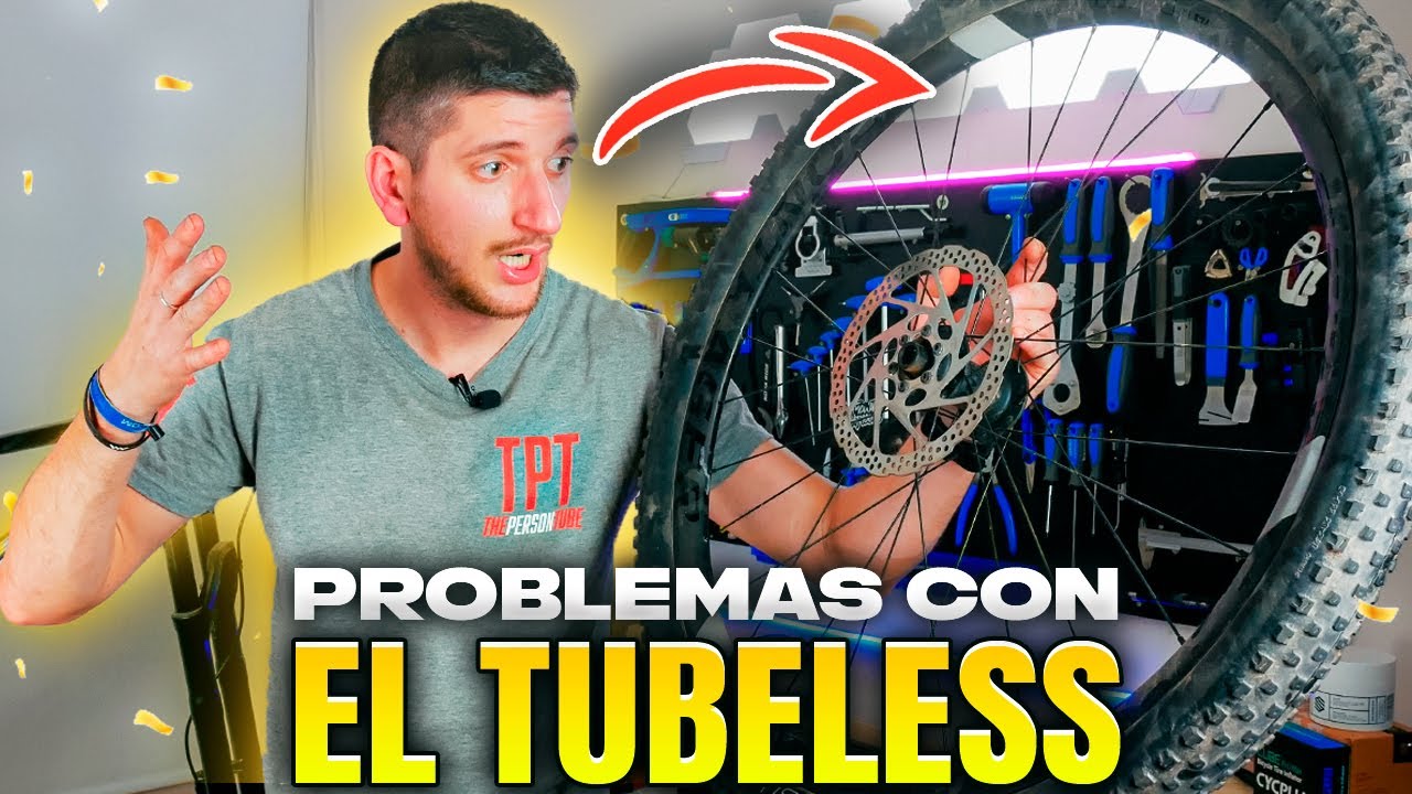 PROBLEMAS DEL TUBELESS
