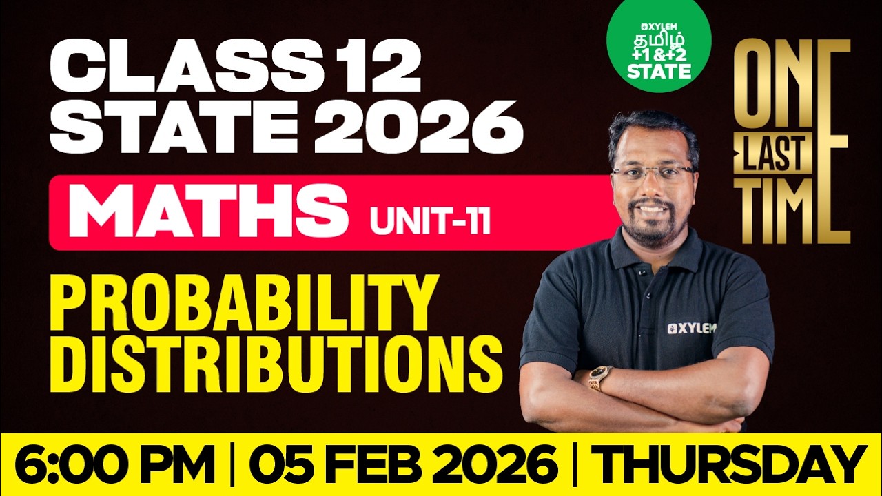 🔴 ONE LAST TIME 🔥Probability Distributions | Chapter 11 Maths | Class 12 | Xylem State 11 & 12 Tamil