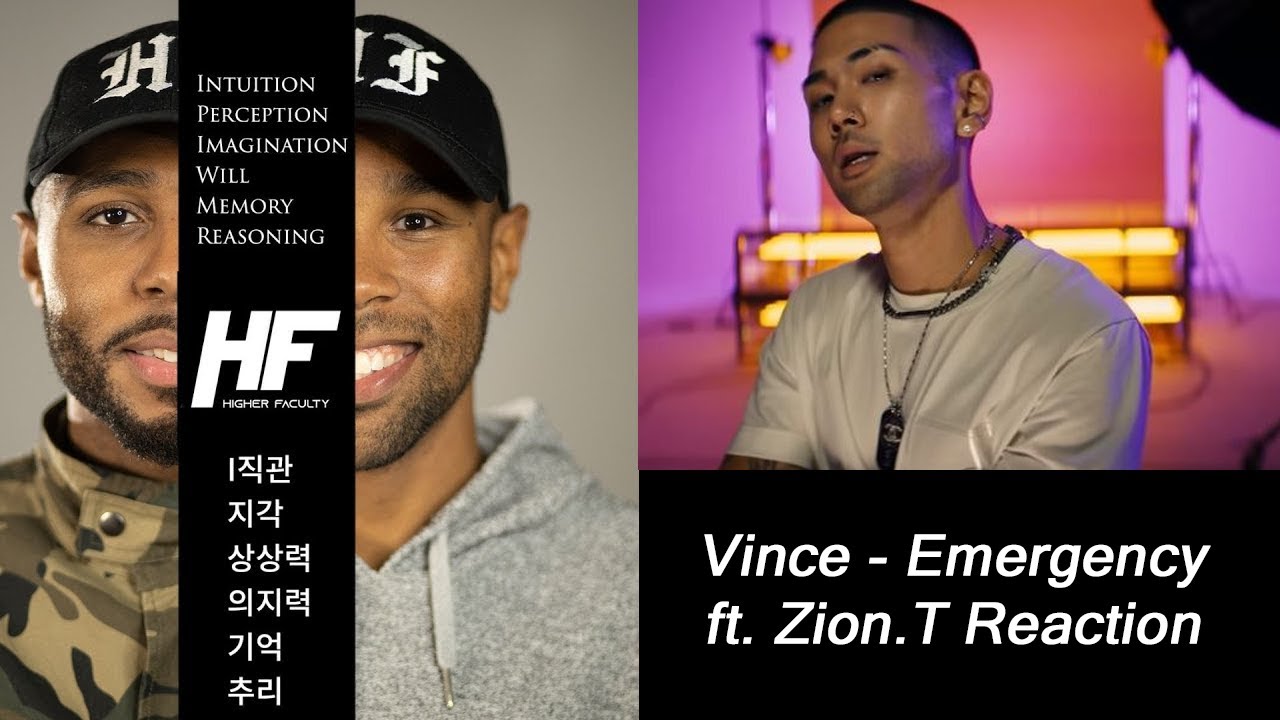 Vince - EMERGENCY Feat  Zion T  Reaction Higher Faculty