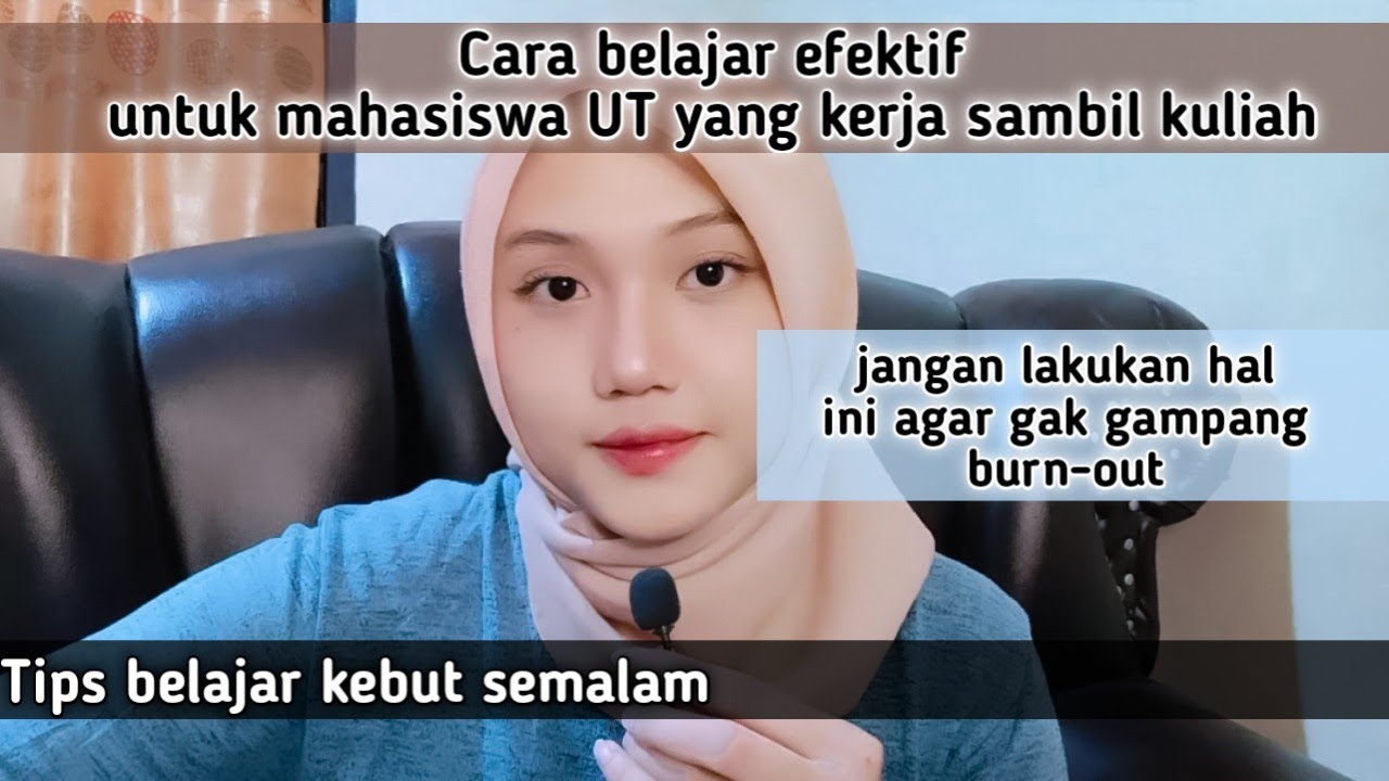 JADI HEMAT WAKTU! | Cara belajar efektif mahasiswa UT yang bekerja sambil kuliah