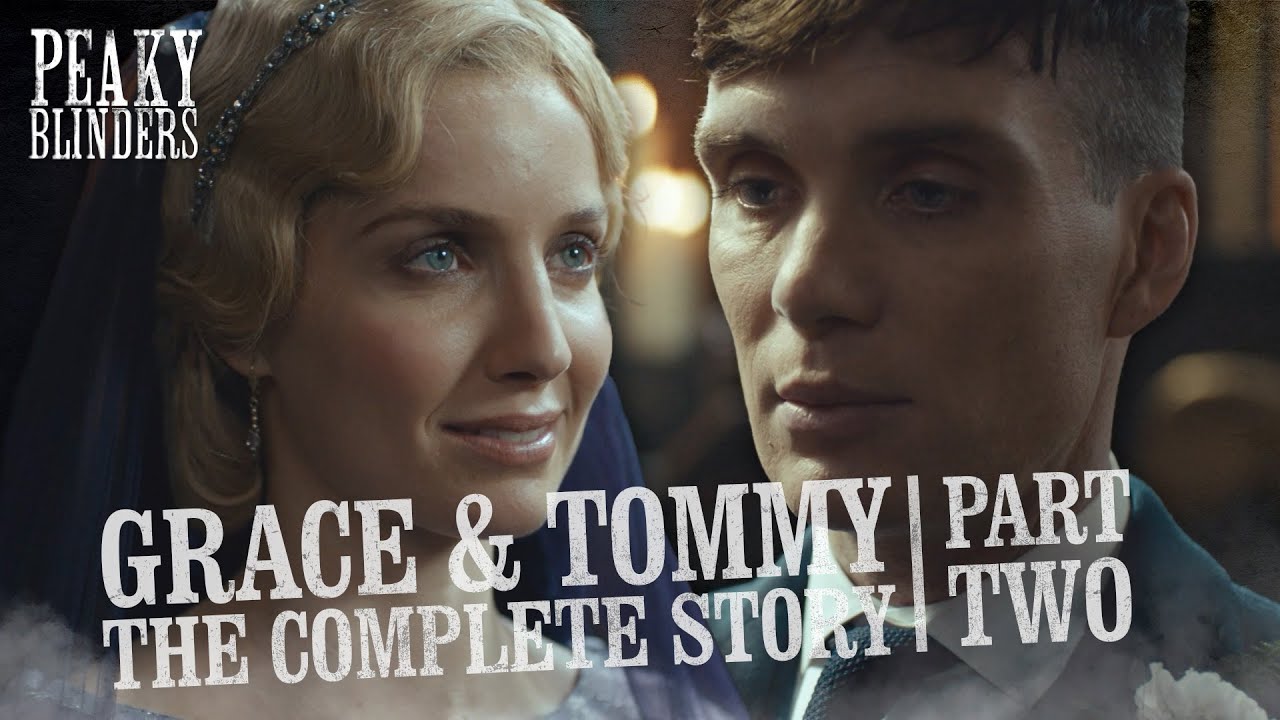 Tommy and Grace’s epic love story part 2 | Peaky Blinders