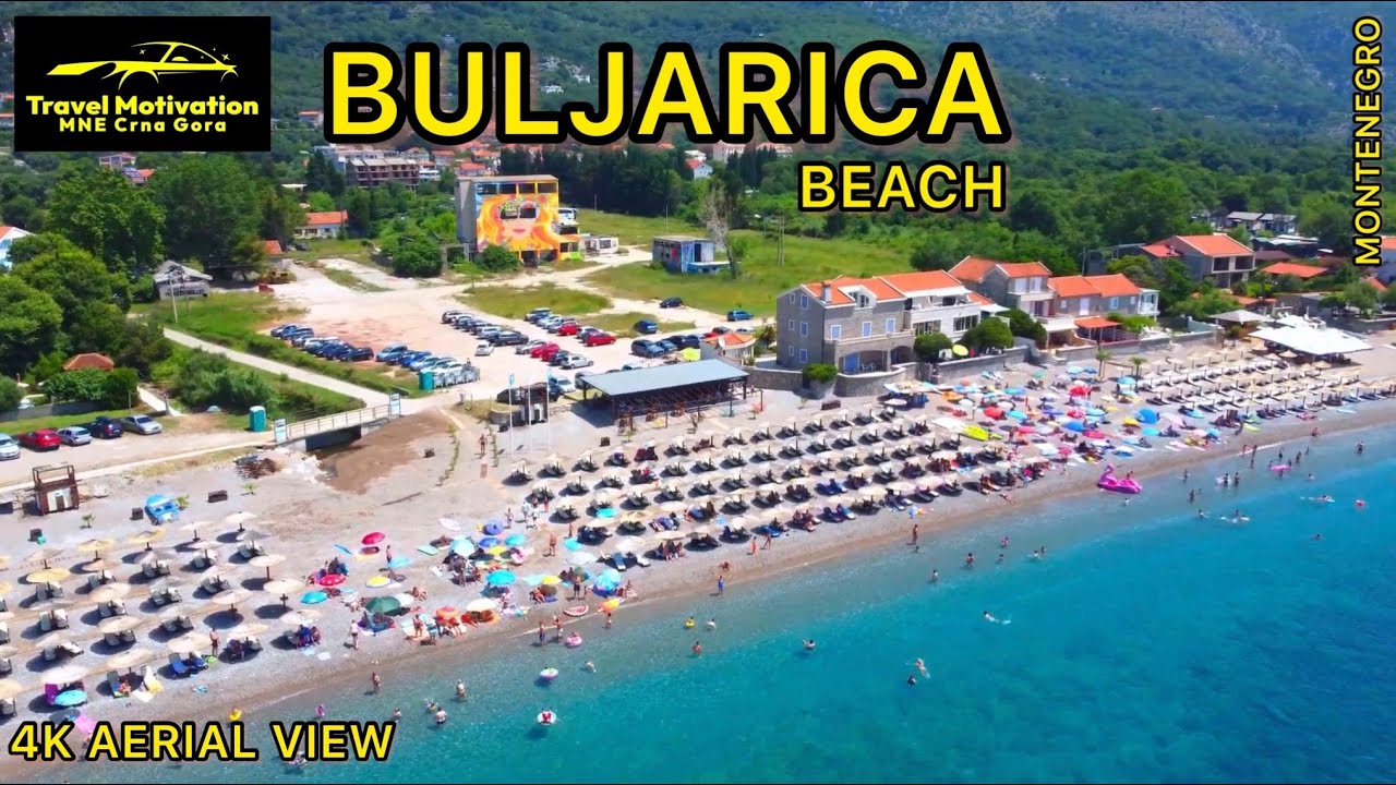 BULJARICA beach [4K Aerial View] MNE Crna Gora July 2023 - Buljarica iz vazduha u Julu