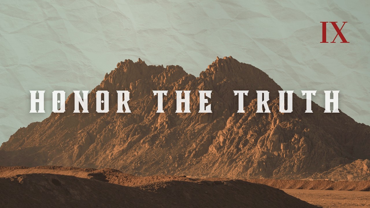 Honor the Truth