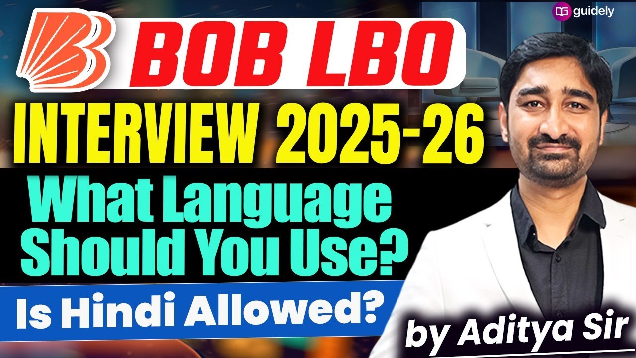 BOB LBO Interview: Is Hindi Allowed? Best Language to Use in  BOB LBO Interview 2026 | Aditya Sir