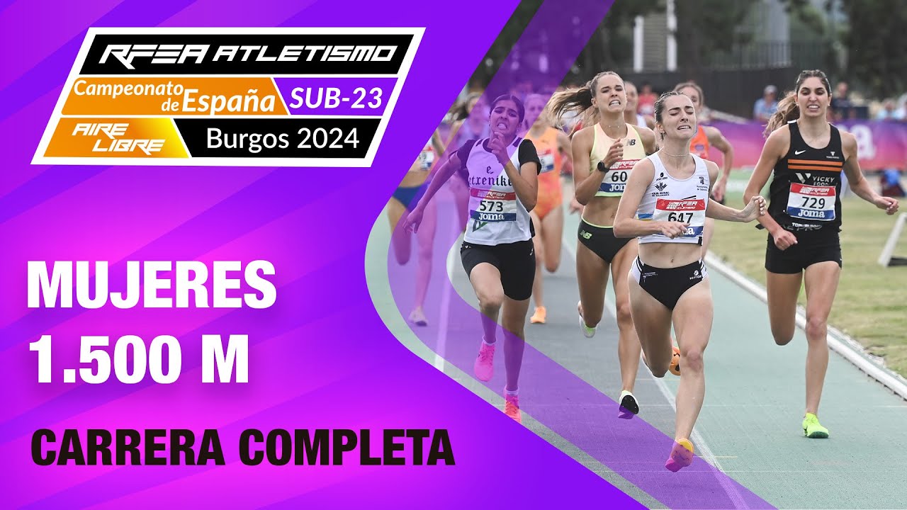 Final 1500m Mujeres - Campeonato de España Sub23 Burgos 2024 - Rocío Garrido