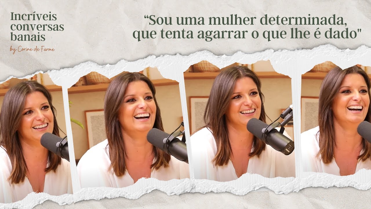 Sou uma mulher determinada, que tenta agarrar o que lhe é dado, com Maria Botelho Moniz