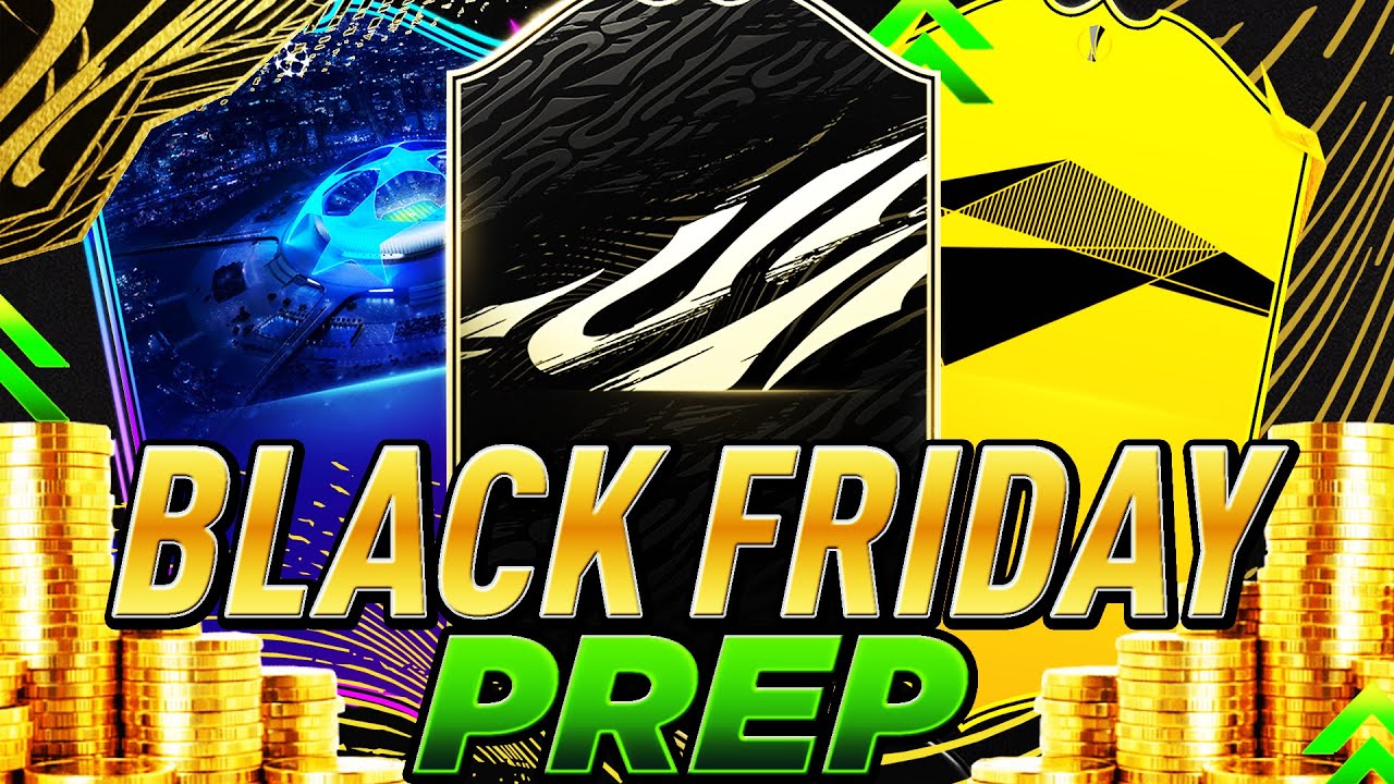 How to Prepare for FIFA 21 Black Friday Promo! Black Friday Trading and Investing | FIFA 21