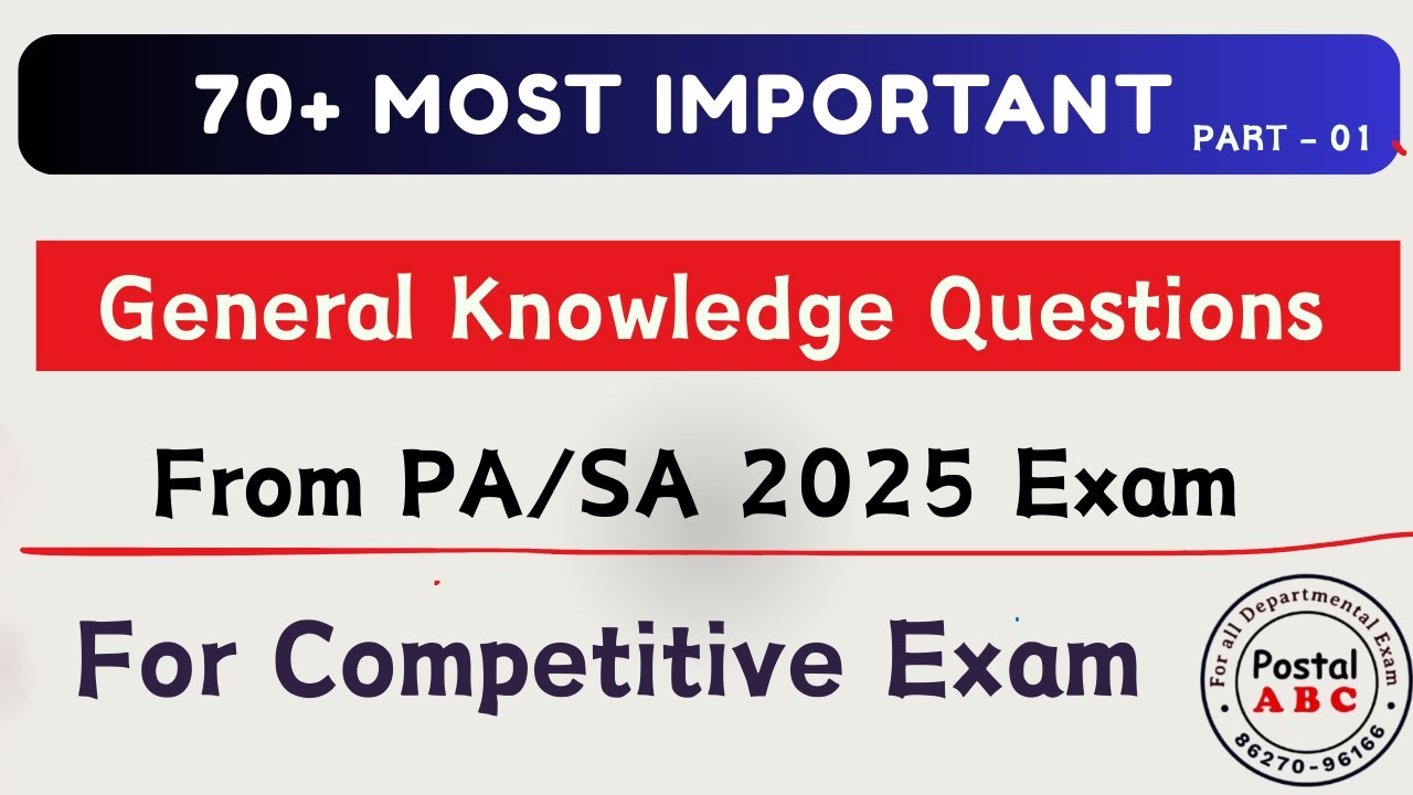 2025 PA/SA QUESTION PAPERS GK QUESTIONS | Part - 01 | MOST IMPORTANT FOR MTS & PM/MG EXAMS