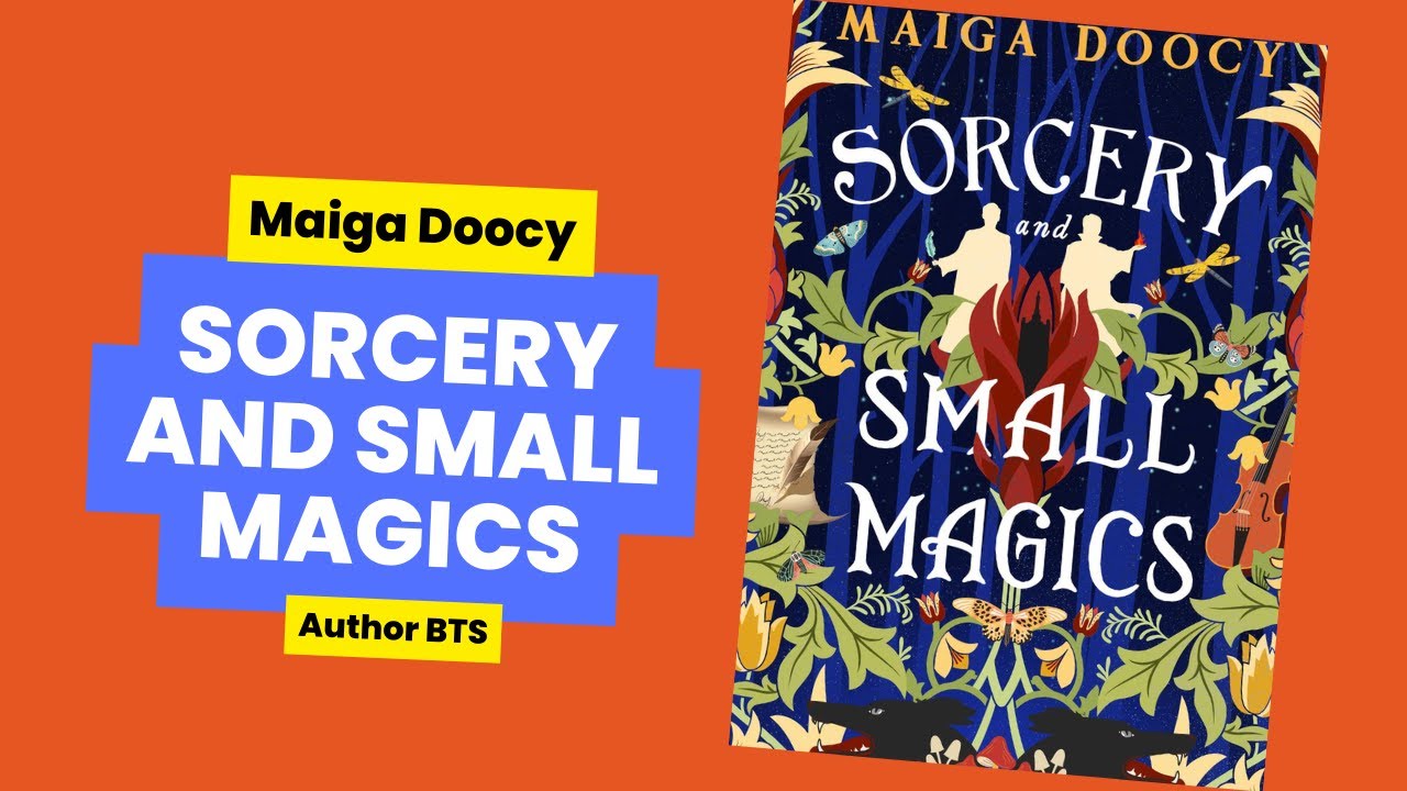 Maiga Doocy discusses her debut romantasy, SORCERY AND SMALL MAGICS.