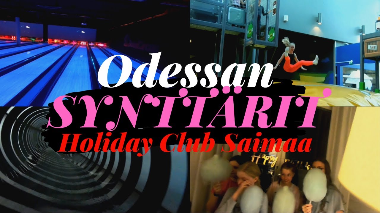 Holiday Club Saimaa - Odessan 12v synttärit