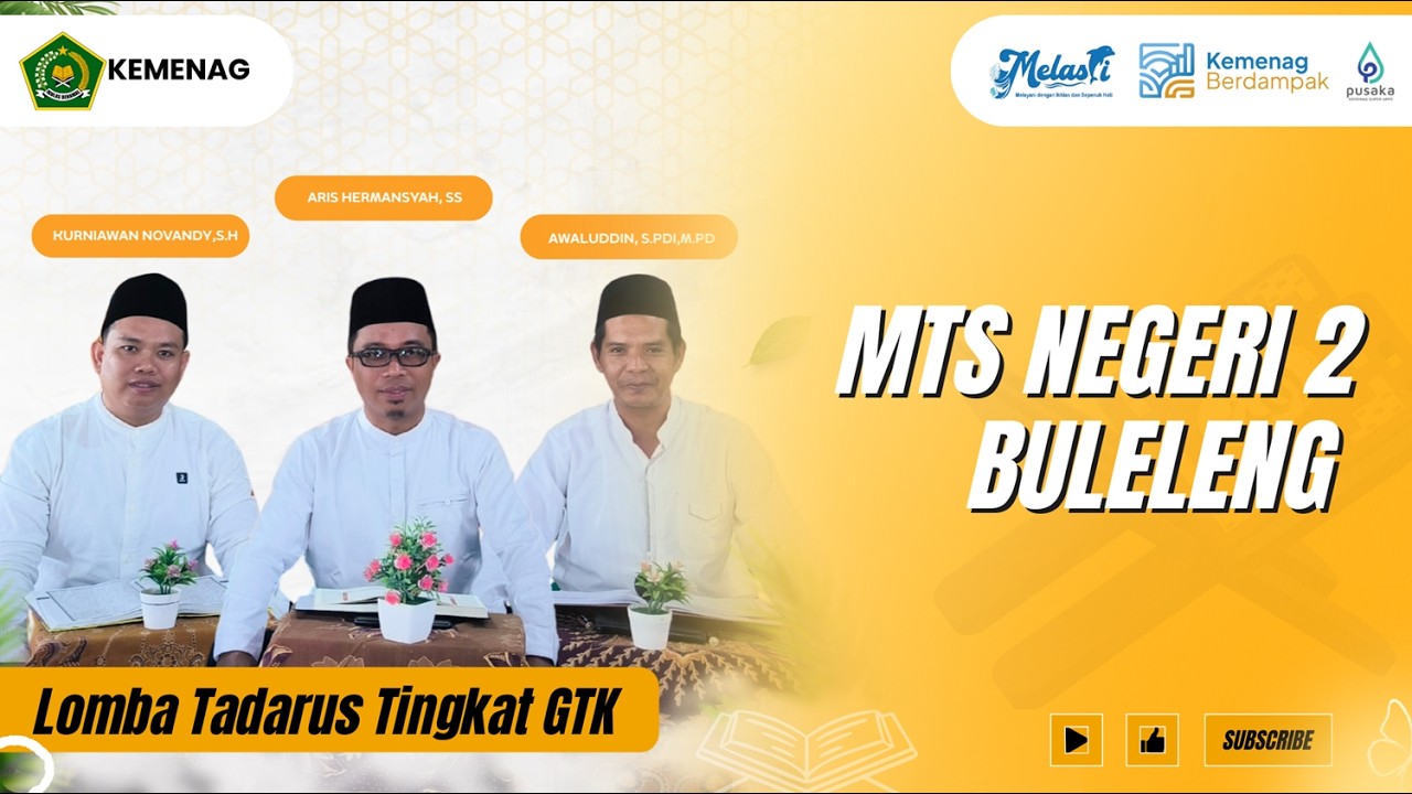MTSN 2 BULELENG_LOMBA TADARUS TINGKAT GTK MTS & MA