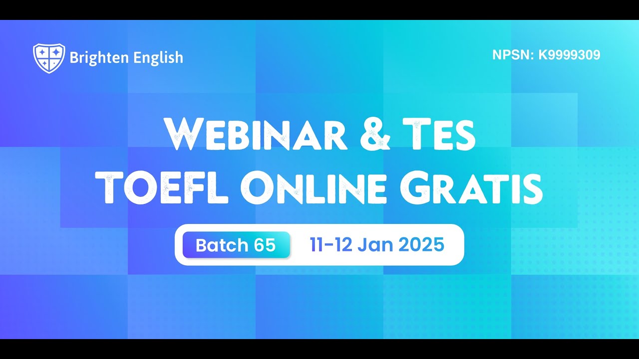 Webinar of TOEFL Preparation 2025 by Brighten English