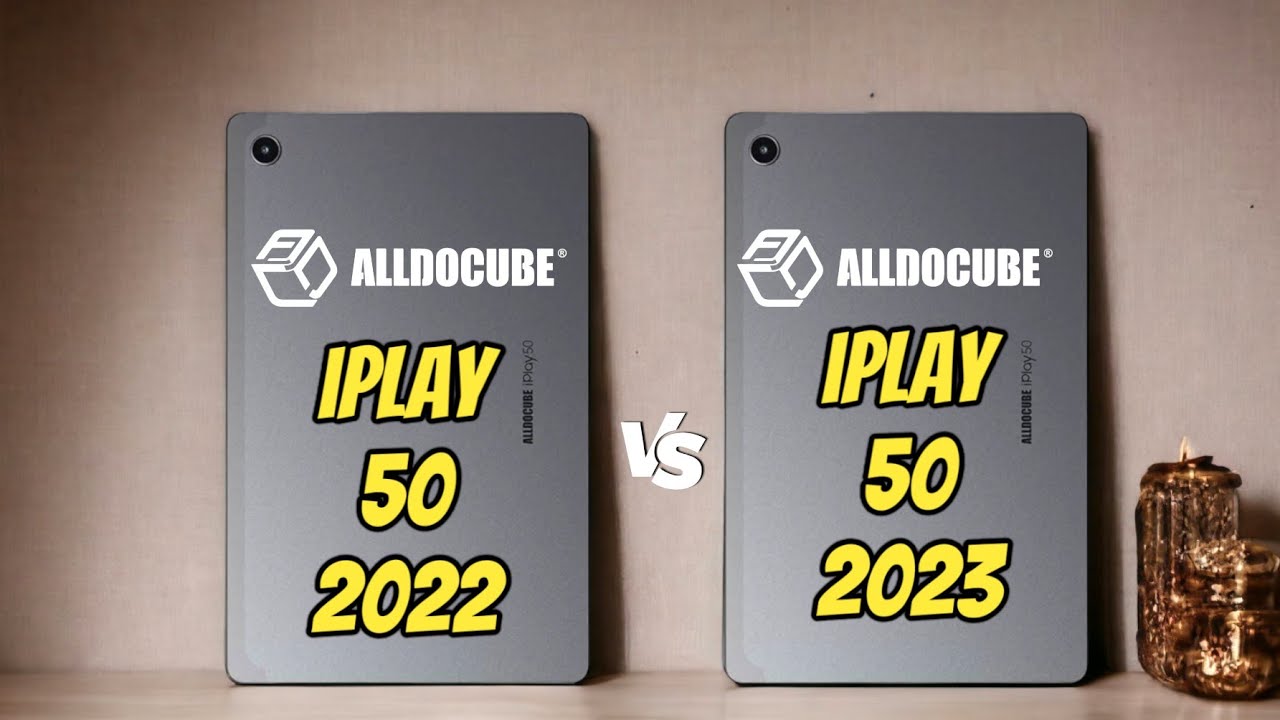 ALLDOCUBE iplay 50 2023 (VS) ALLDOCUBE iplay 50 - Specification, price, Review | Alldocube tabs