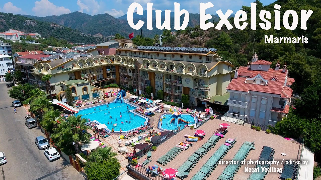 Club Exelsior / Marmaris