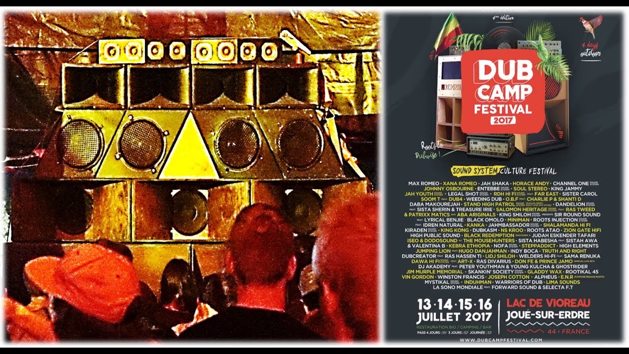 [Dub Camp 2017] SHALAMANDA Hi-Fi Sound System plays 