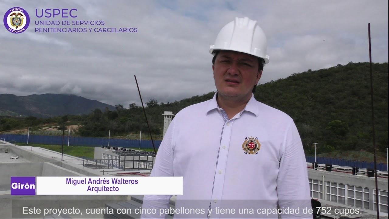Establecimiento Penitenciario de Alta Seguridad Girón-Santander.