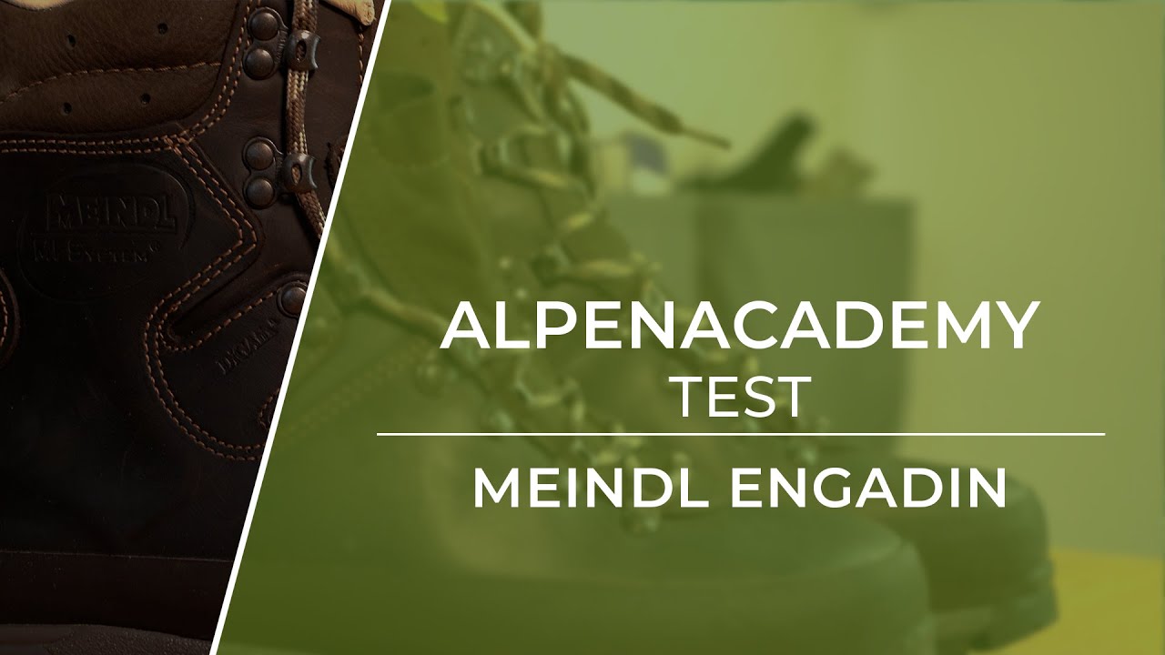 MEINDL ENGADIN - Ein Schuh, der uns überlebt? | AlpenAcademy Test