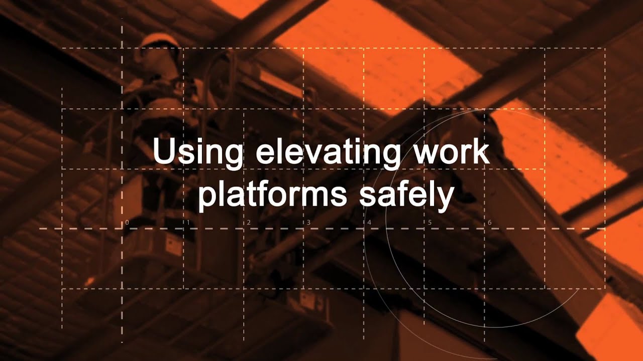 Using elevating work platforms safely