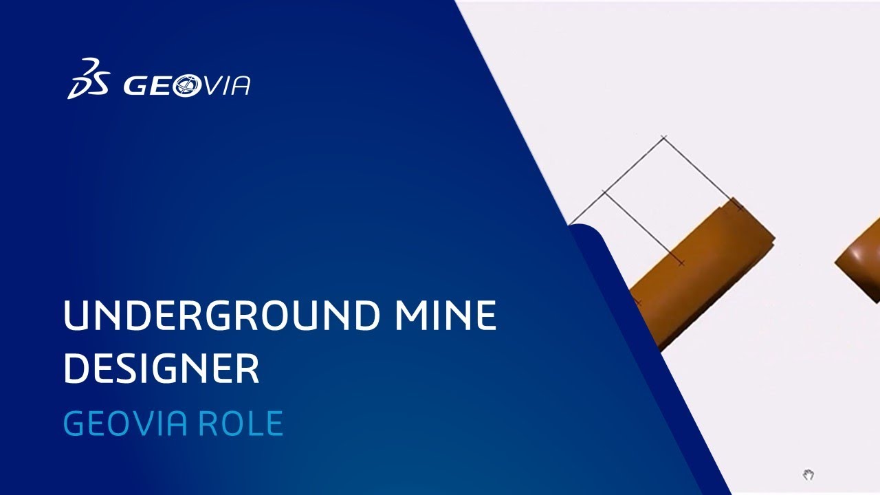 Underground Mine Designer Role | GEOVIA