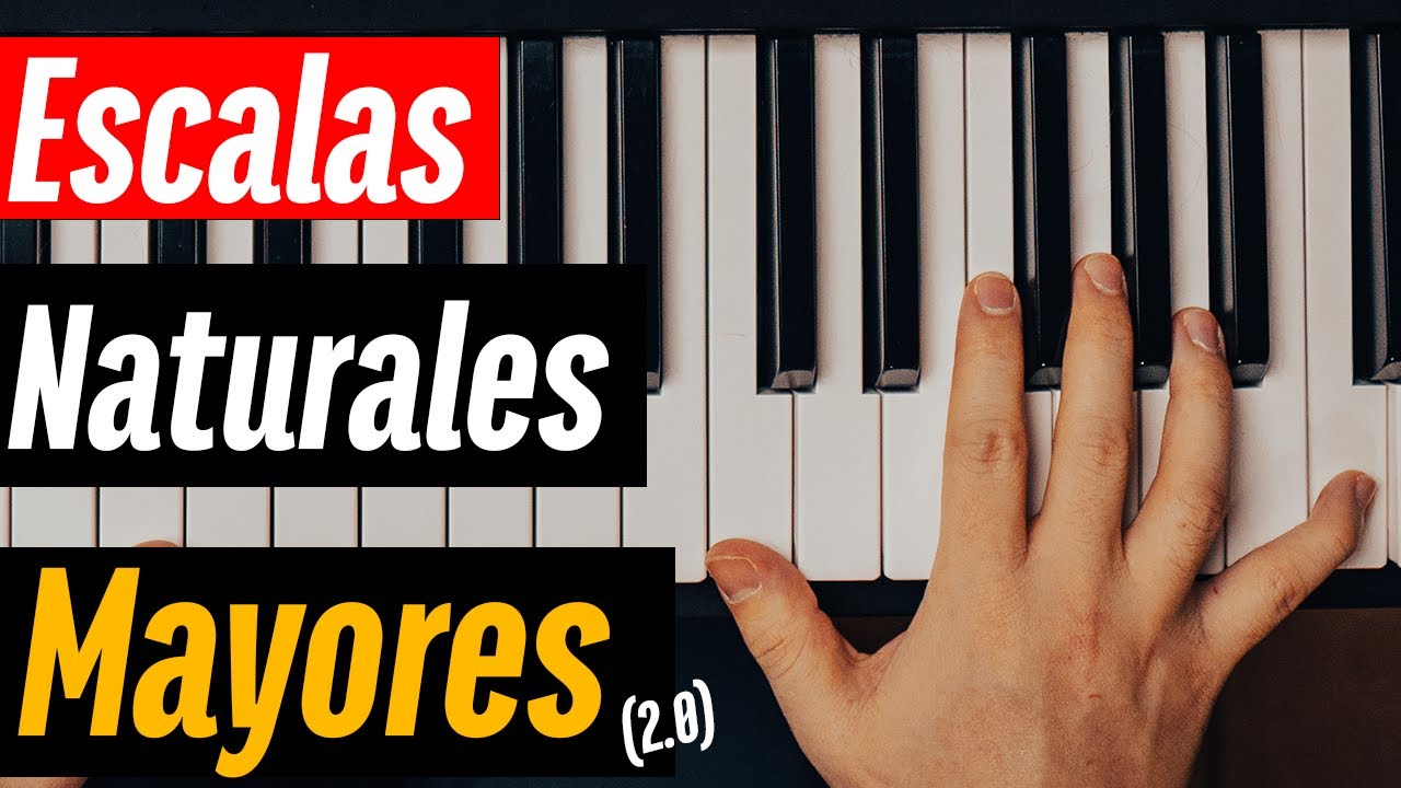 Escalas Naturales Mayores (2.0) - Piano Tutorial