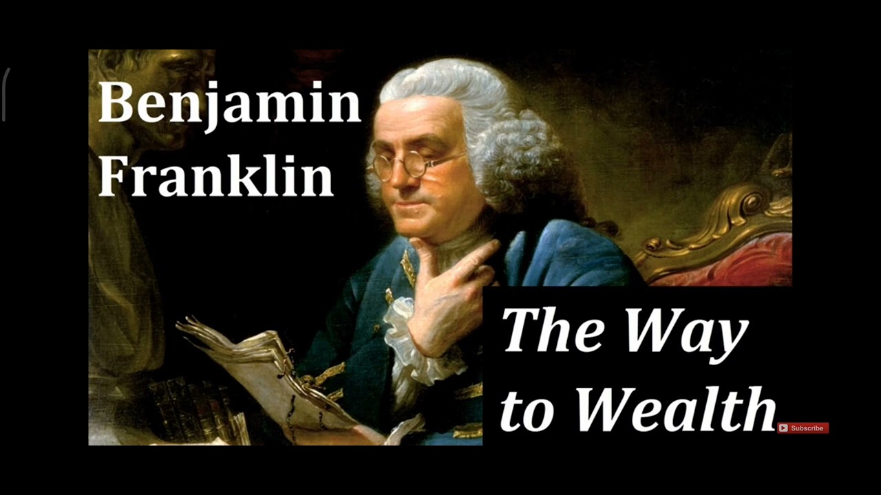 The way to wealth audiobook by Benjamin Franklin