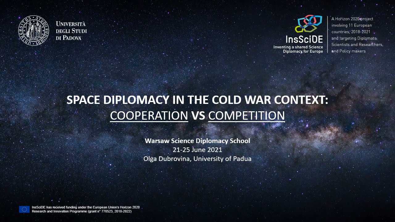 Space diplomacy in the Cold War context: Cooperation vs. competition - WSDS21 Case Study
