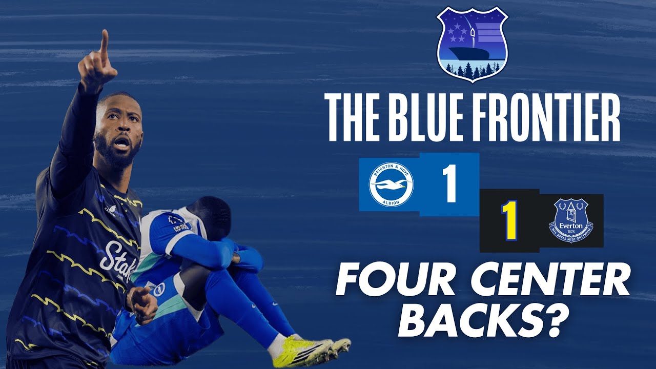 BRIGHTON 1-1 EVERTON: Four Center Backs + 97th-Minute Birthday Gift | Tyrique George Linked