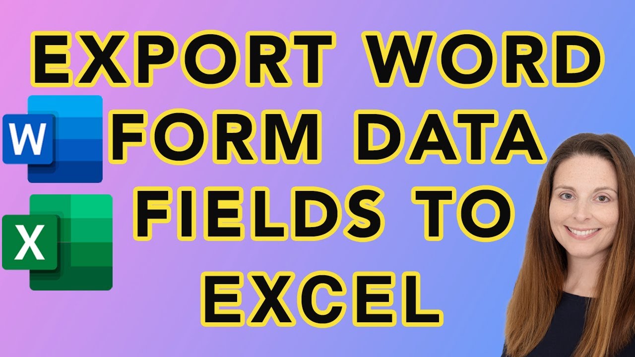 How To Export Word Form Data Fields To Excel