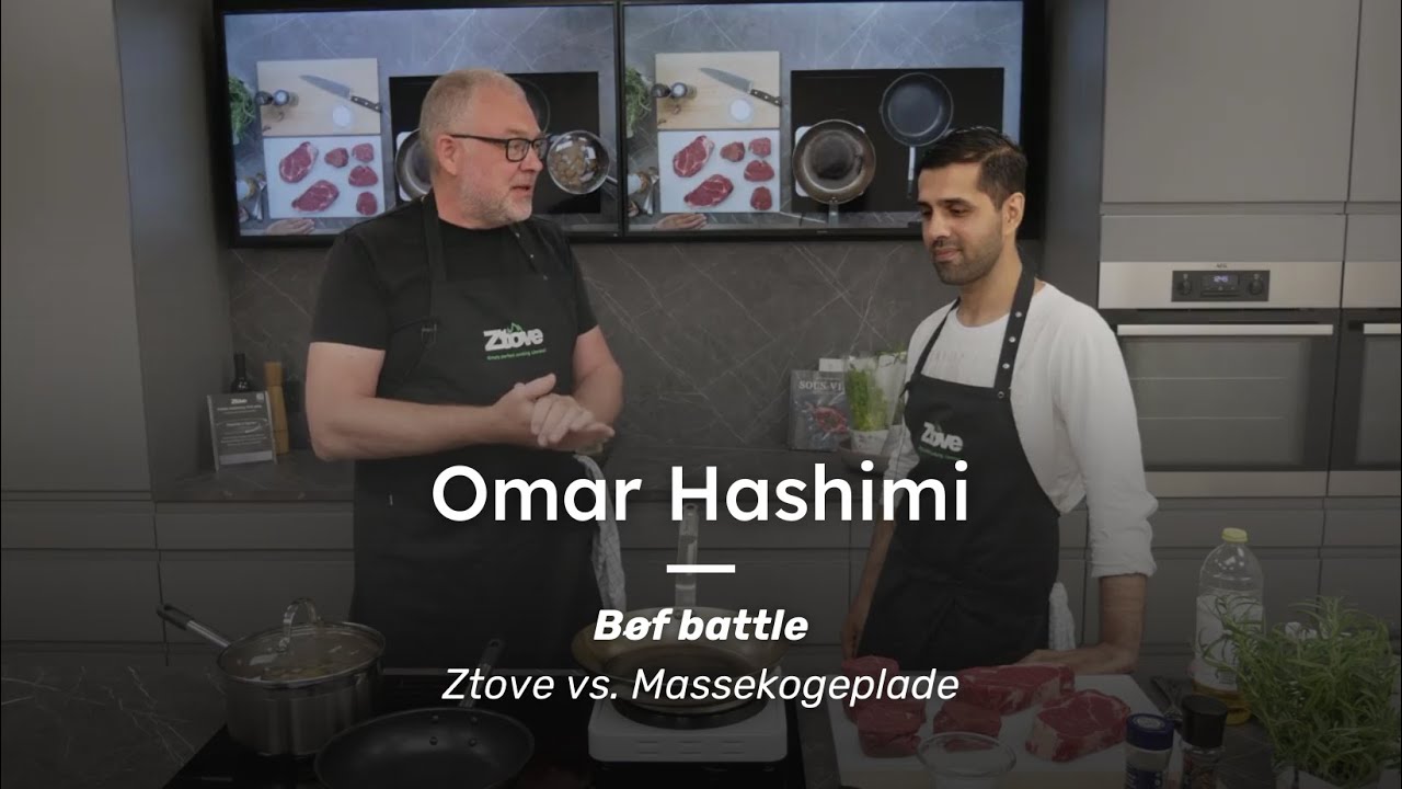 Kokken Omar Hashimi tester Ztove  - Del 1 - Steak-off mod Max