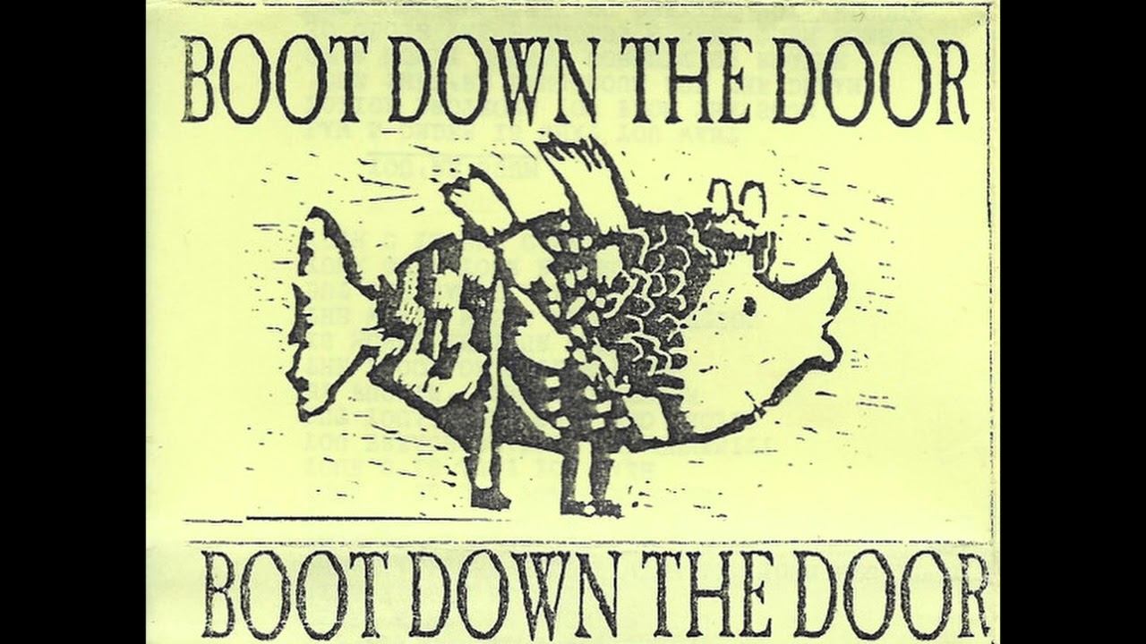 Boot Down The Door &ndash; Boot Down The Door