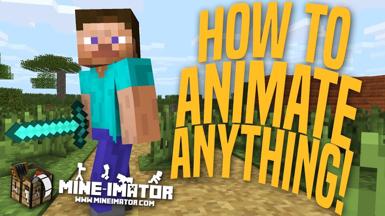 Mine-imator Tutorial - How To Animate Anything | Part 10
