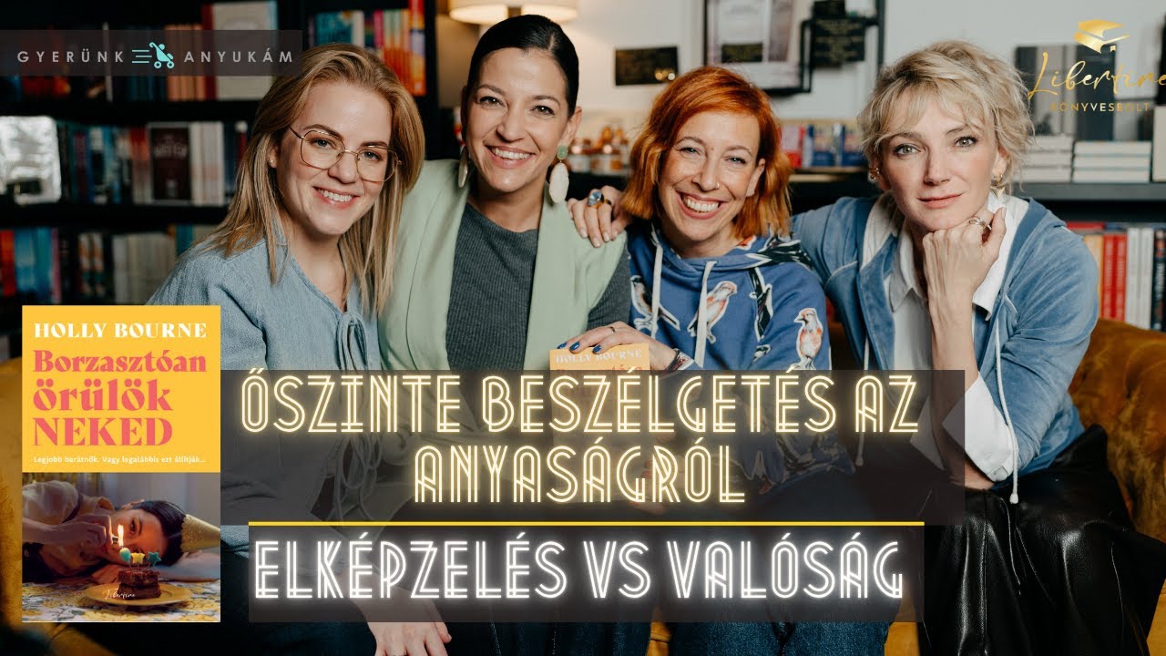 AZ ANYASÁGRÓL TABUK NÉLKÜL I Borbély Alexandra, Fancsikai Eszter, Kádár-Papp Nóri - 1. rész