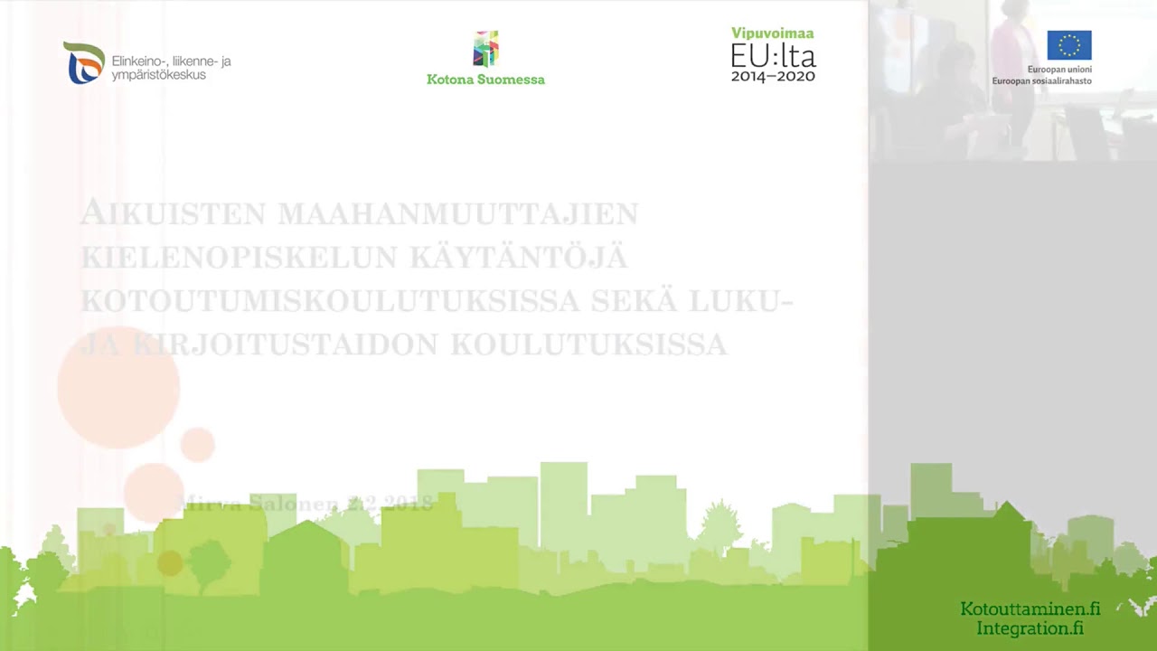Maahanmuuttajien kielen oppimisen käytäntöjä ja haasteita