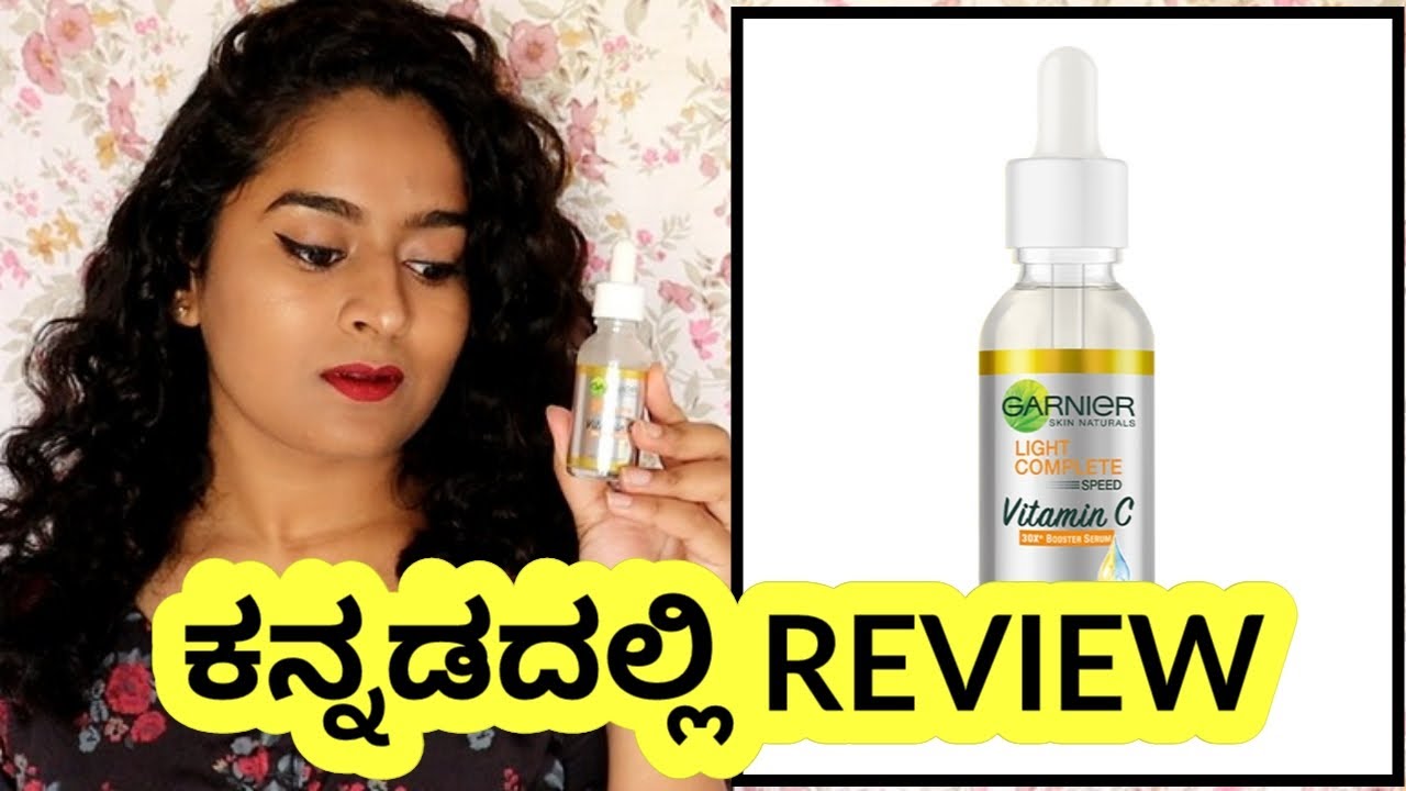 •ಕನ್ನಡ• GARNIER light complete Vitamin C serum Review & Demo in kannada - how to use face serum