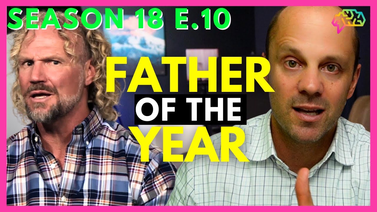 HE KEEPS GETTING WORSE | Psychologist Reacts to Sister Wives Season 18 e.10