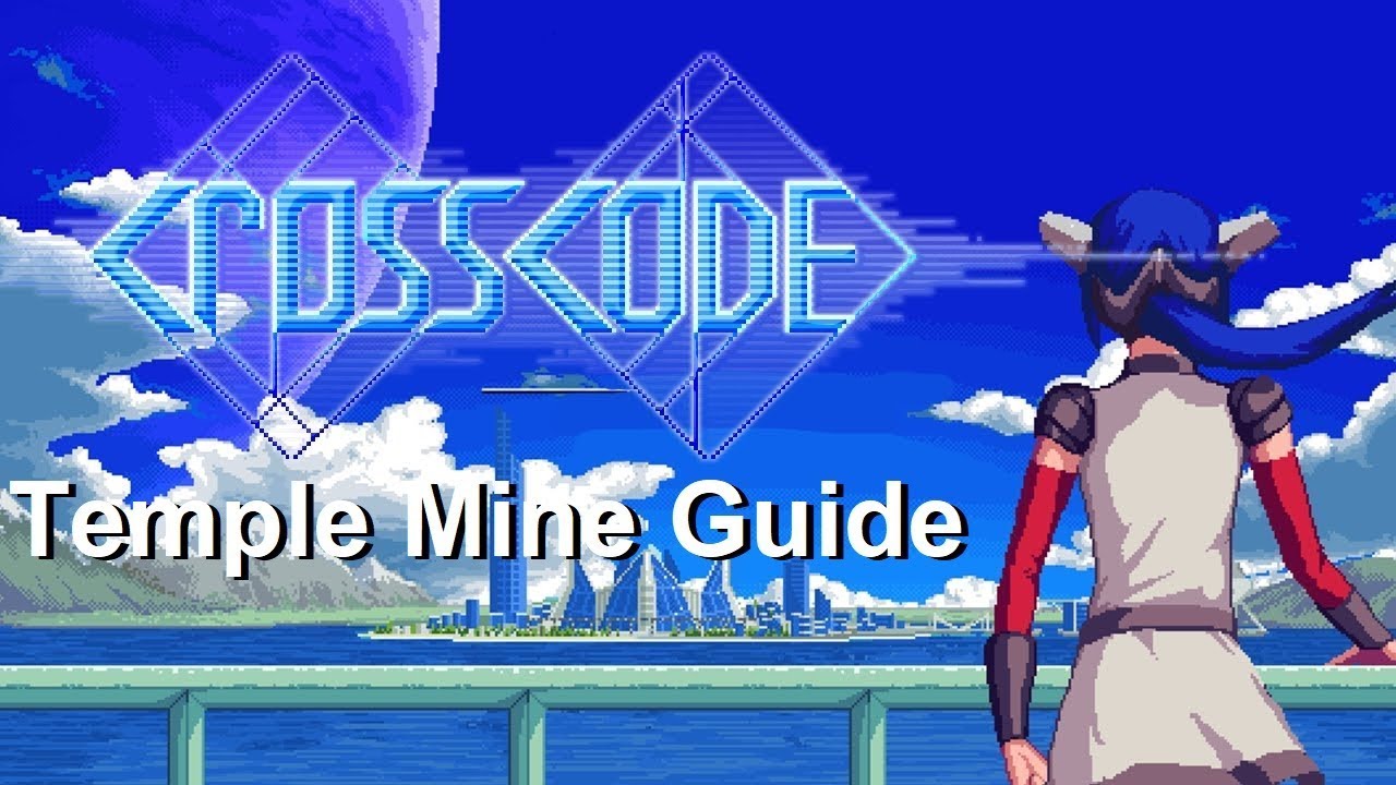 CROSSCODE: TEMPLE MINE PUZZLES WALKTHROUGH (Specific Rooms in Description!)