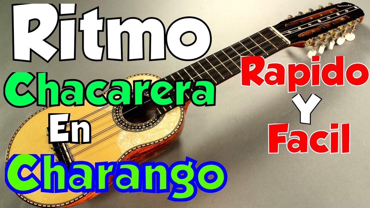 ritmo de chacarera en charango