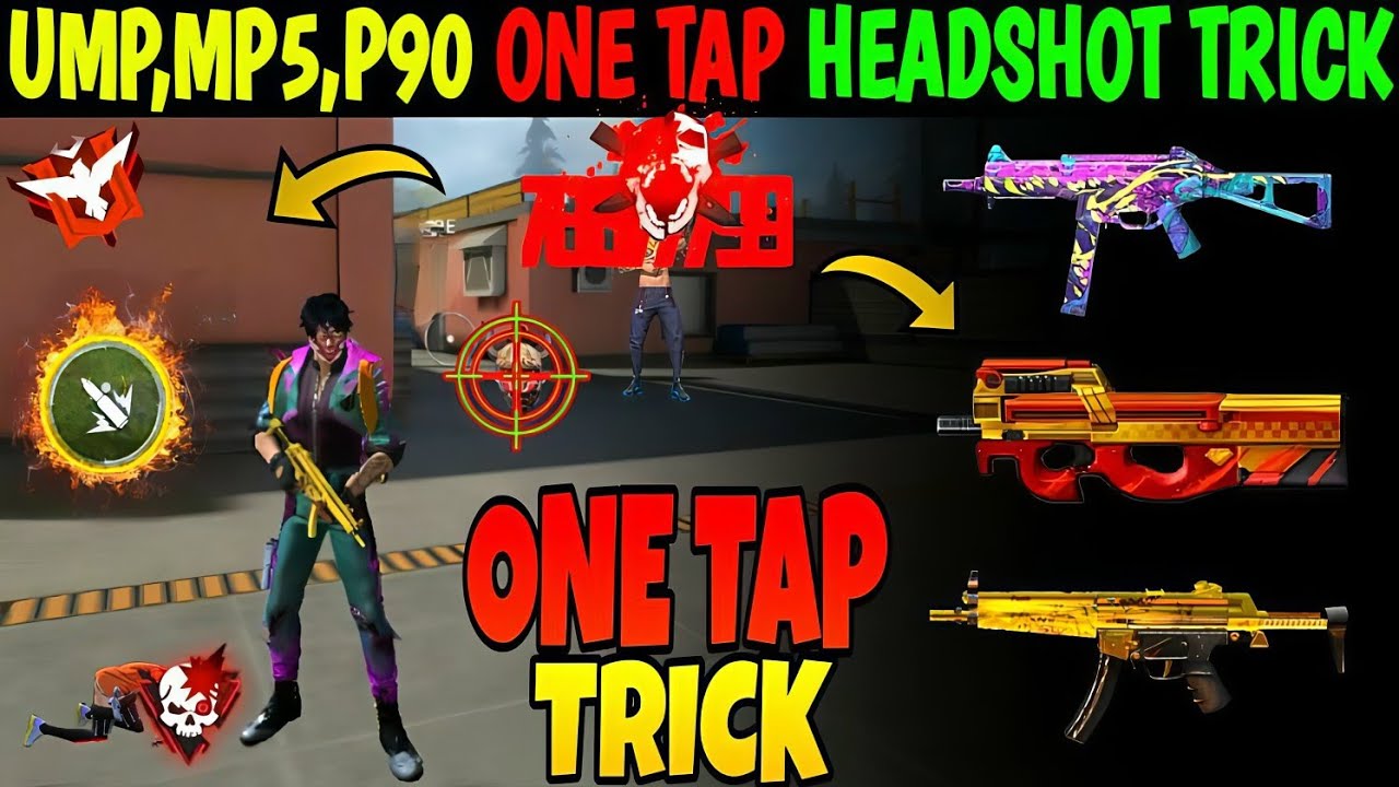 Secret UMP,MP5,P90 One Tap Headshot Trick In Free Fire | Free Fire Me One Tap Headshot Kaise Mare