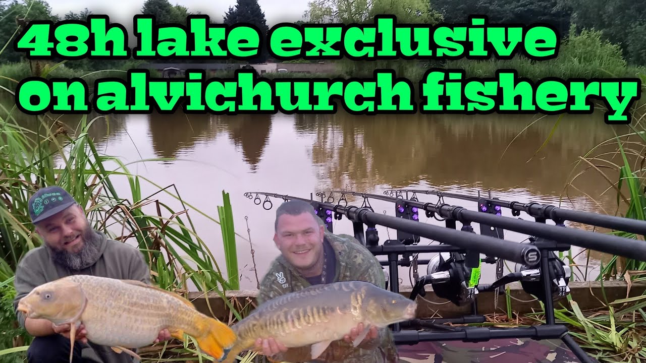 alvichurch fishery 48h session