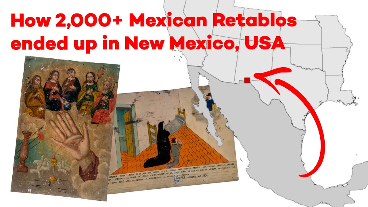 How more than 2000 Mexican Retablos ended up in the US