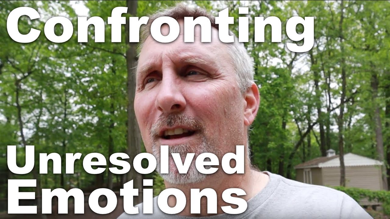 Unresolved Emotions... What are they?