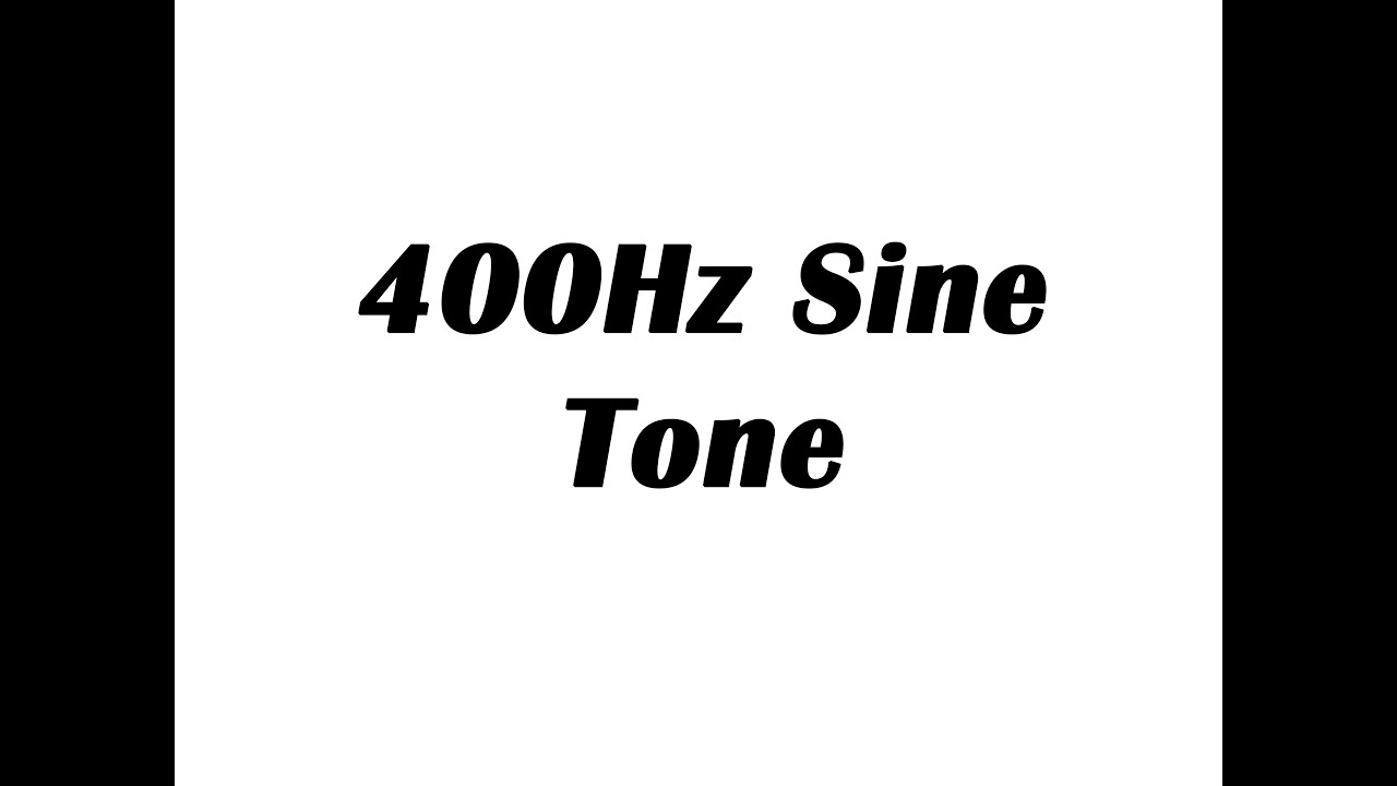 400Hz Sine Wave Test Tone