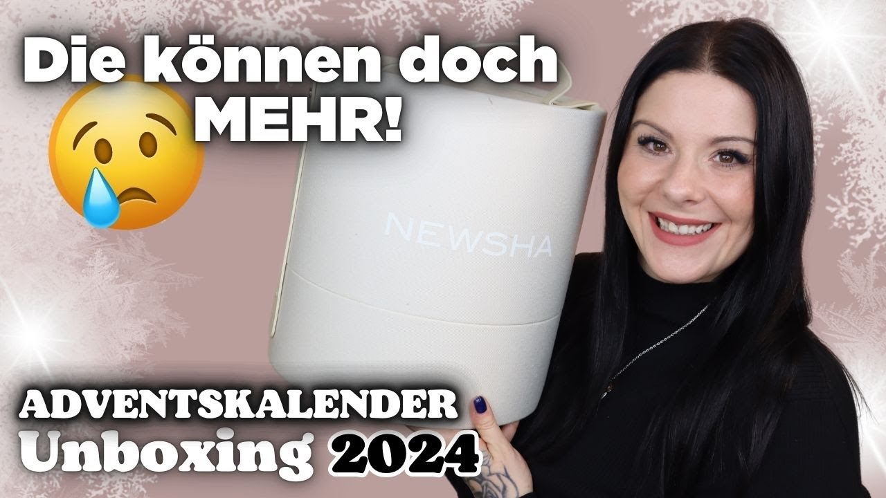Das geht BESSER! 🥲 NEWSHA Adventskalender 2024 Inhalt