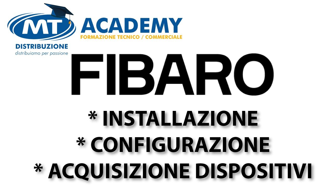 FIBARO dalla A alla Z! Installazione, configurazione e acquisizione dispositivi.