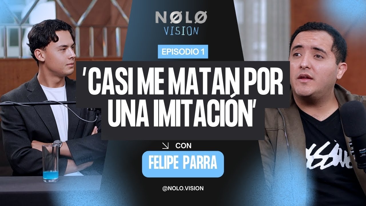 ME AMENAZARON POR IMITAR A ... / FELIPE PARRA / EPISODIO 01