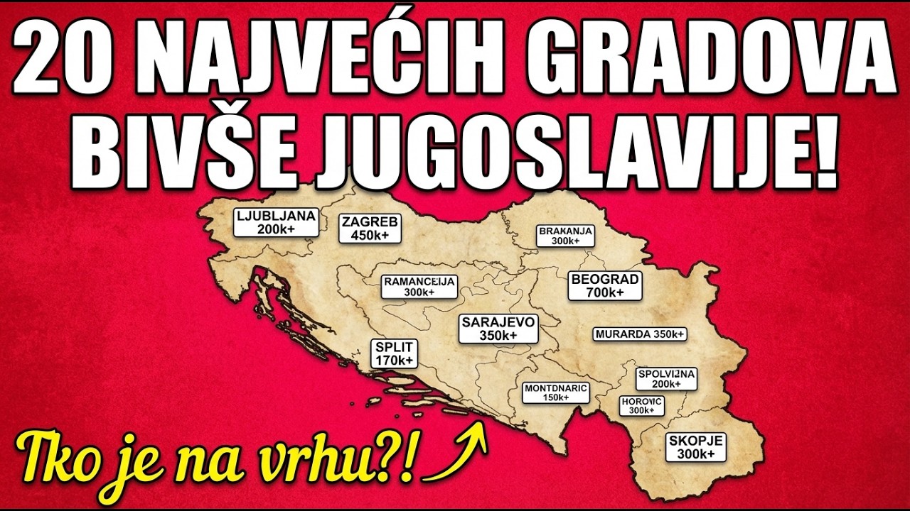20 NAJVEĆIH GRADOVA BIVŠE JUGOSLAVIJE – Nećete vjerovati KOJI je #1!
