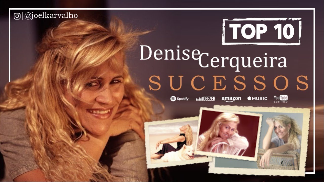 DENISE CERQUEIRA - AS MELHORES - TOP 10 SUCESSOS
