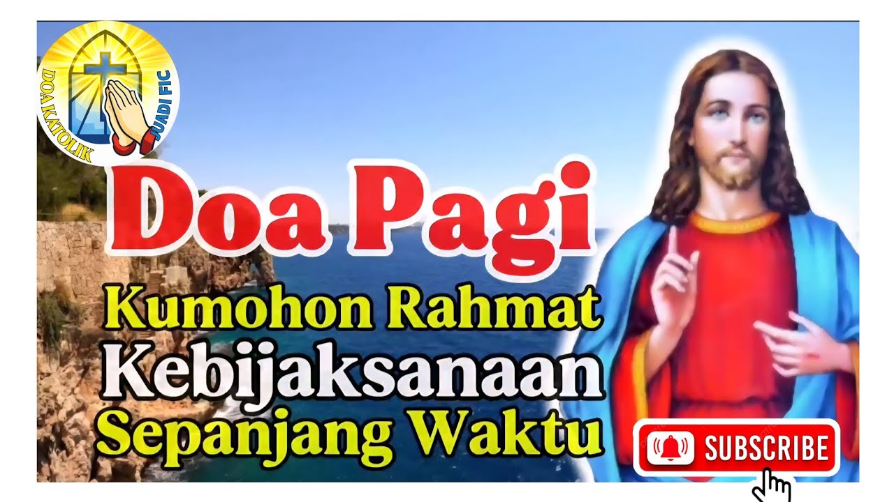 DOA PAGI ⚪️ Mohon Rahmat Kebijaksanaan Sepanjang Waktu‼️